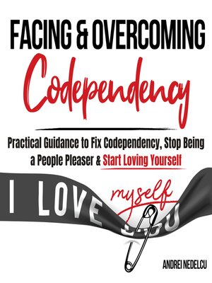 cover image of Facing and Overcoming Codependency